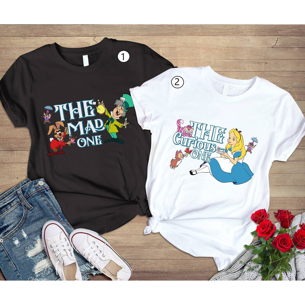 Alice In Wonderland Mad Hatter Shirt, Alice The Mad One The Curious One Shirt, Valentine's Day Shirts, Matching Couple Shirts.jpg