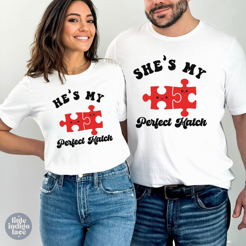 Valentine's Day Shirt for Couples, Perfect Match Tshirt, Valentine couples tshirt, Couples Matching Shirt, Valentine Gift for Wife1.jpg