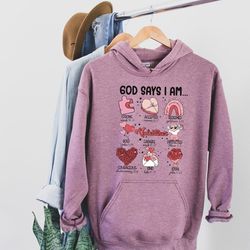 god says i am affirmations valentines design, christian valentines shirts