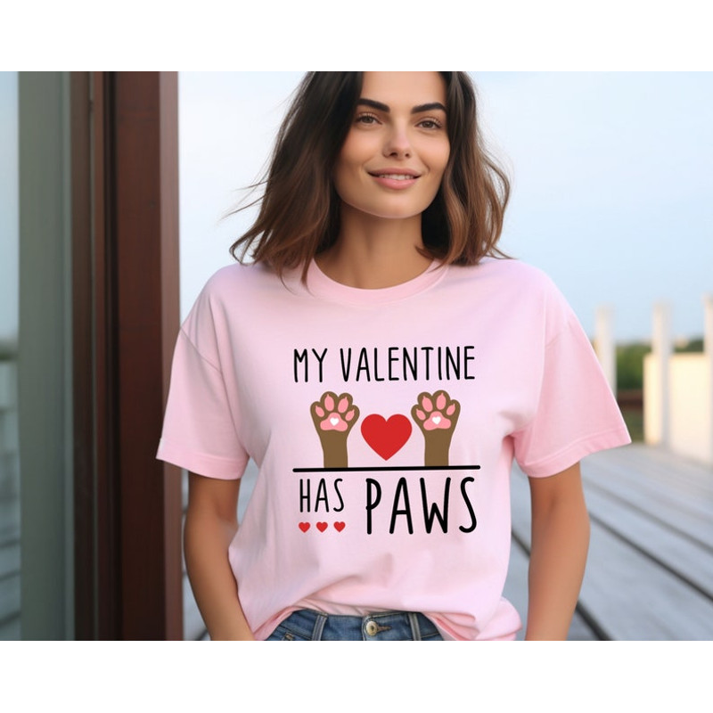 My Valentine Has Paws Shirt, Pet Lover Valentines Shirt, My Cat Is My Valentine, Cat Mom Shirt, Valentines Cat Lover, Cat Valentine Shirt2.jpg