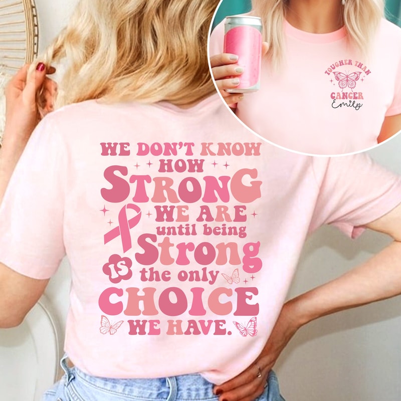 Breast Cancer Shirt, Custom Cancer Shirt, Pink Ribbon Shirt, Awareness Tee, Tougher Than Cancer, Cancer Survivor Gift, Cancer Fighter Shirt.jpg