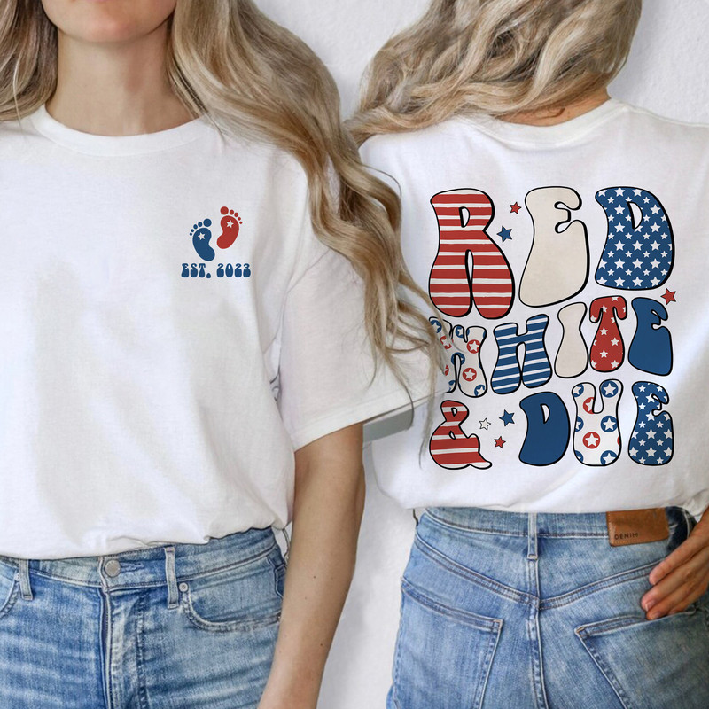 Custom Pregnant Shirt, Pregnancy Announcement Shirt, 4th Of July Shirt, Red White And Due Tshirt, Baby Reveal Gift, American Mama Shirt.jpg