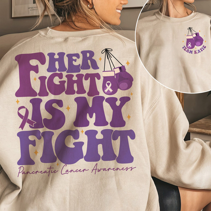 Her Fight Is My Fight, Pancreatic Cancer Awareness Shirt, Family Cancer Support Shirt, Purple Ribbon, Warrior Shirt, Cancer Survivor Gift.jpg
