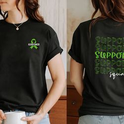 2 sides support squad liver cancer awareness shirts, green ribbon liver cancer survivor gift, liver cancer support shirt