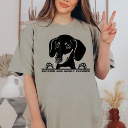 blessed funny dachshund, dachshund lover, dog lover, sarcastic, funny unisex t-shirt