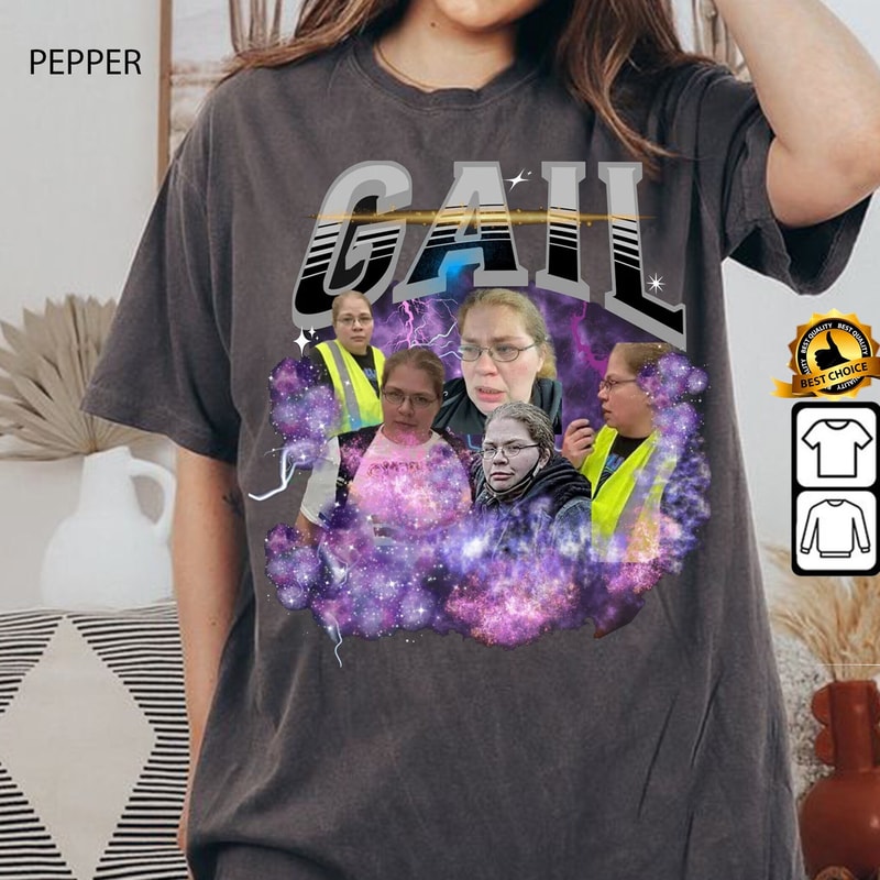 Gail Lewis Shirt, Y2k Funny Shirt, Gift For Gen Z Fan, Girlfriend Shirt.jpg