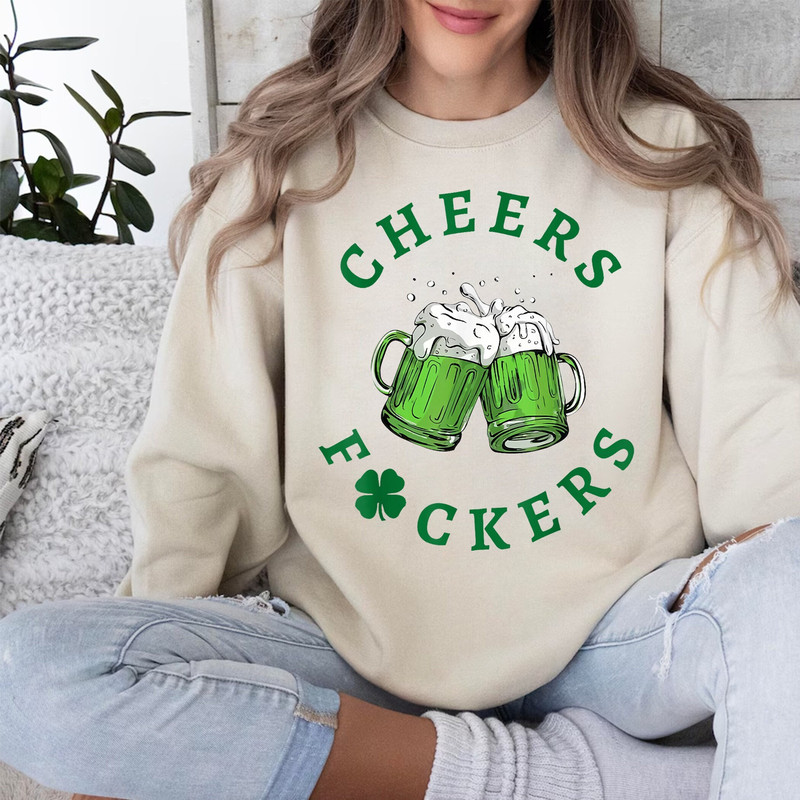 Cheers Fuckers Green Beer Drinking St Patricks Day Men Women Shirt.jpg