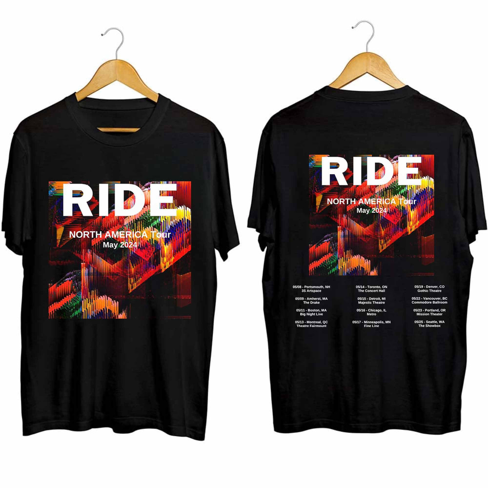 Ride 2024 Tour Shirt, Ride Band Fan Shirt, Ride 2024 North American Tour Shirt, Ride Shirt Gift.jpg