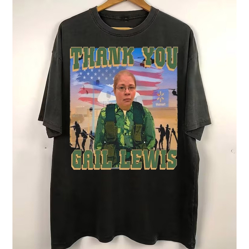 Vintage Gail Lewis Meme Shirt,Funny I Miss Gail Lewis Shirt, The Few The Proud Thank You Gail Lewis Shirt,Thank You for Your Service.jpg