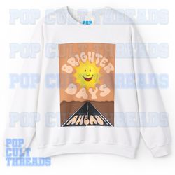 brighter days ahead we cant be friends ariana grande cameo sweatshirt