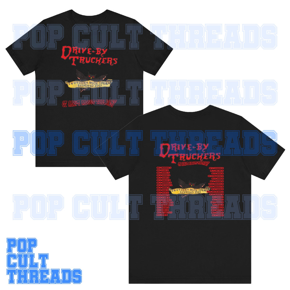 Drive-By Truckers 2024 TOUR Dates (Unisex Shirt).jpg