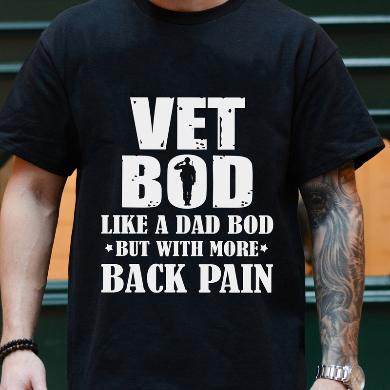 Vet Bod Like A Dad Bod But With More Back Pain Shirt, Trending Shirt For Dad, Unique Shirt Gift For Dad, Vet Bod Funny Sweatshirt Hoodie.jpg