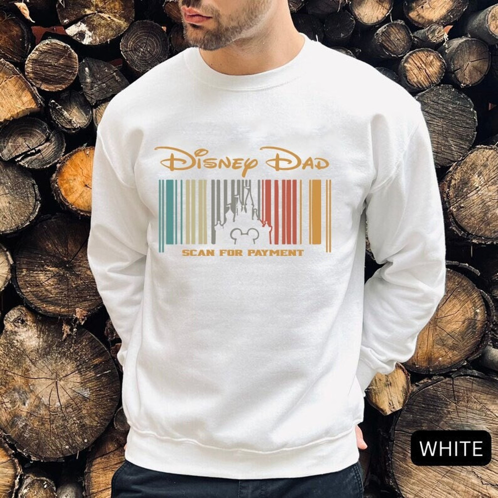 Disney Dad Scan For Payment, Funny Disney Dad Sweathirt, Gift Idea For Dad, Father's Day Gift, Dad Tees, Gift for Dad, Mickey Disney Shirt.jpg