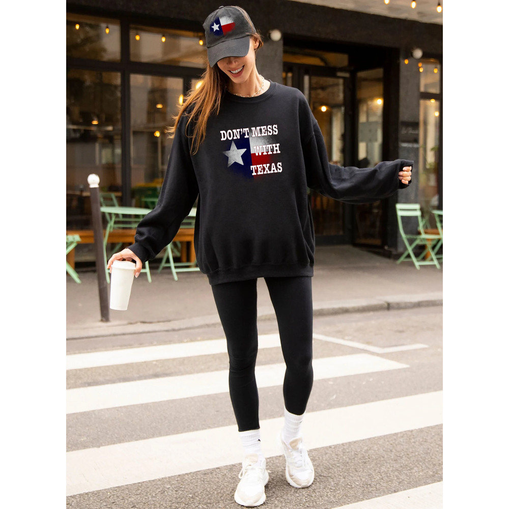 Don't mess with Texas Sweatshirt,I Stand with Texas T Shirt, Texas Patriot Shirt,Texas Strong Shirt, Texas Pride, Texas Tough,Texas Shirt.jpg
