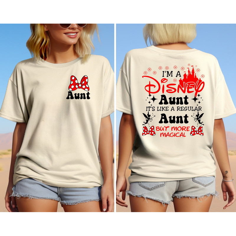 Disney Aunt Shirt, I'm a Disney Aunt It's Like A Regular Aunt Disney Shirt, Disney Mother's Day Shirt, Minnie Mom Shirt, Magical Aunt Shirt.jpg