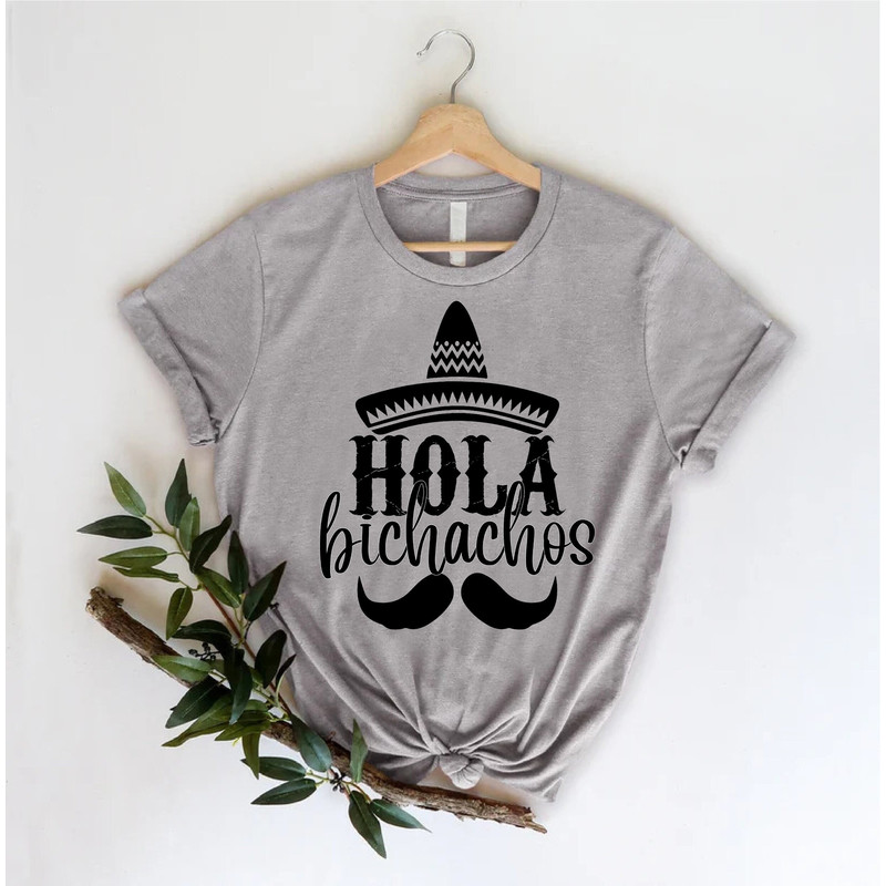Hola Bichachos Shirt, Mexican Party Tshirt, Mexican Fiesta Drinking Shirt, Senoritas Shirt, Mexica Vacation Outfit, Gift For Mexican Girl.jpg