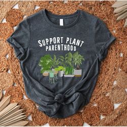 plant parenthood shirt, plant lover shirt, 70