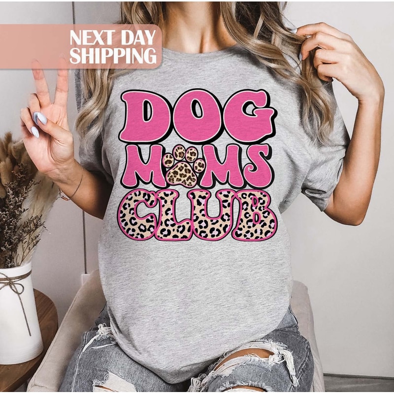 Leopard Mom Shirt, Gift for Pet Lover, Dog Mama Shirt, Gift for Mom, Dog Mom Shirts, Gift for Dog Lovers, Dog Mom Club Shirt, Dog Paws Shirt.jpg