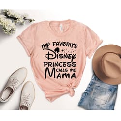 my favorite disney princess call me mama shirt, disney princ