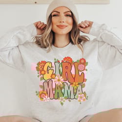 girl mama sweatshirt, mama sweatshirt, girl mom shirt, gifts