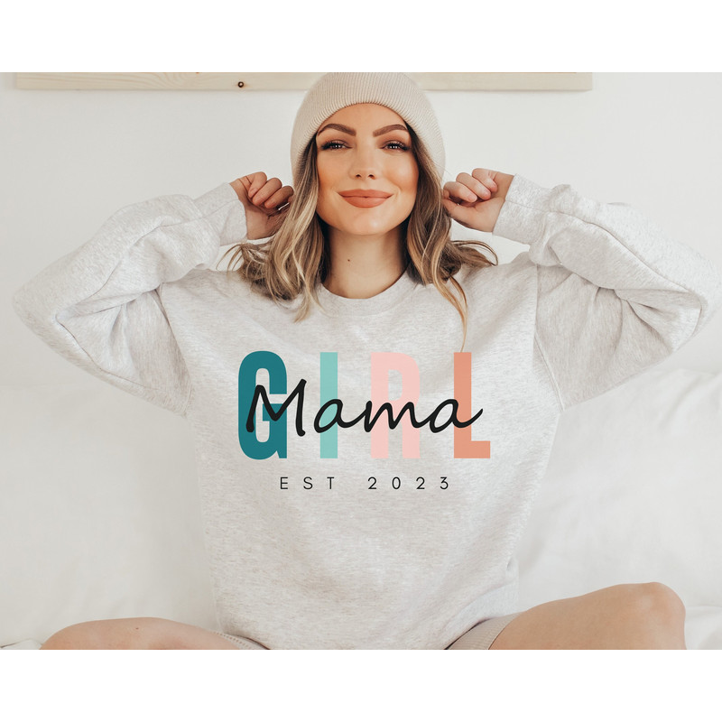 Personalized Girl Mama Sweatshirt, Girl Mom Sweatshirt, Girl Mom Shirt, Mother's Day, New Mom, Pregnancy Gift, Mama To Be, Womens Sweatshirt.jpg