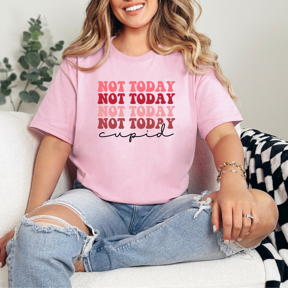 Not Today Cupid Playful Tee Shirt - Embrace Your Independence with a Dash of Humor on Valentine's Day!.jpg