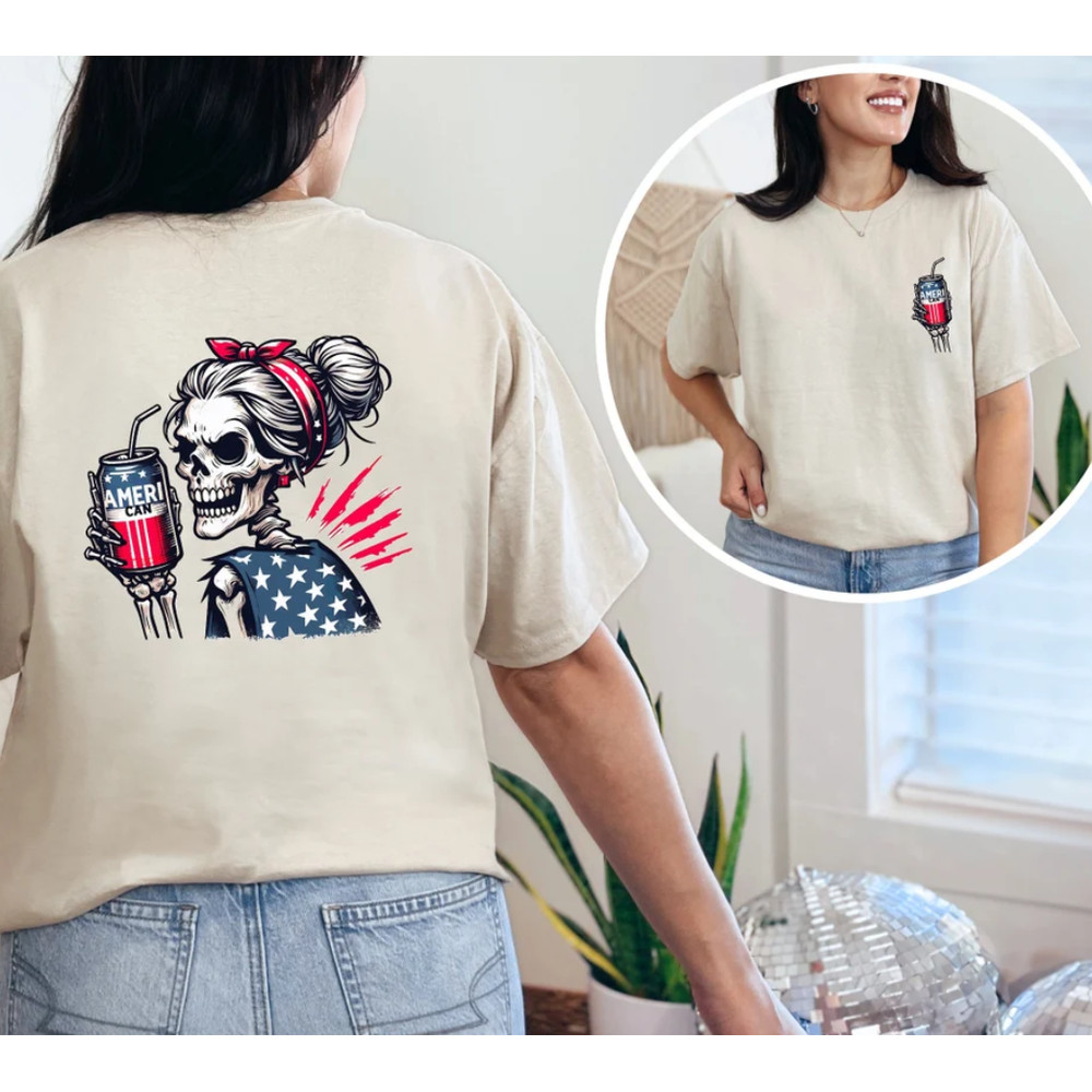 Ameri Can Funny Skeleton Shirt, 4th of July Sarcastic T-shirt, Snarky Fourth of July Shirt, Independence Day Shirt, Memorial Day Shirt.png