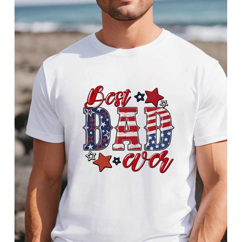 Best Dad Ever Shirt, USA Dad T-shirt, American Dad Shirt, 4th Of July Shirt, Patriotic Shirt, Fathers Day Shirt, Gift For Father.png