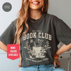 anti social book club shirt vintage bookworm comfort colors shirt bookish reading shirt gift for book lovers bookish