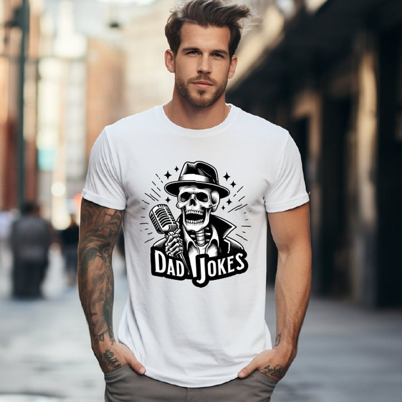 Fathers Day Gift shirt, For Dad Joke Loading Tshirt,Funny Fathers Day Gift, Dad Tshirt,Best Dad Shirt, Skeleton dad shirt,Skull Dad, SAS1372.jpg
