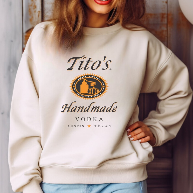 Tito Crewneck Sweatshirt, Austin Texas Label Sweater, Vodka Alcohol Sweatshirt, Handmade Vodka Sweatshirt, Tito Fan Gift.jpg