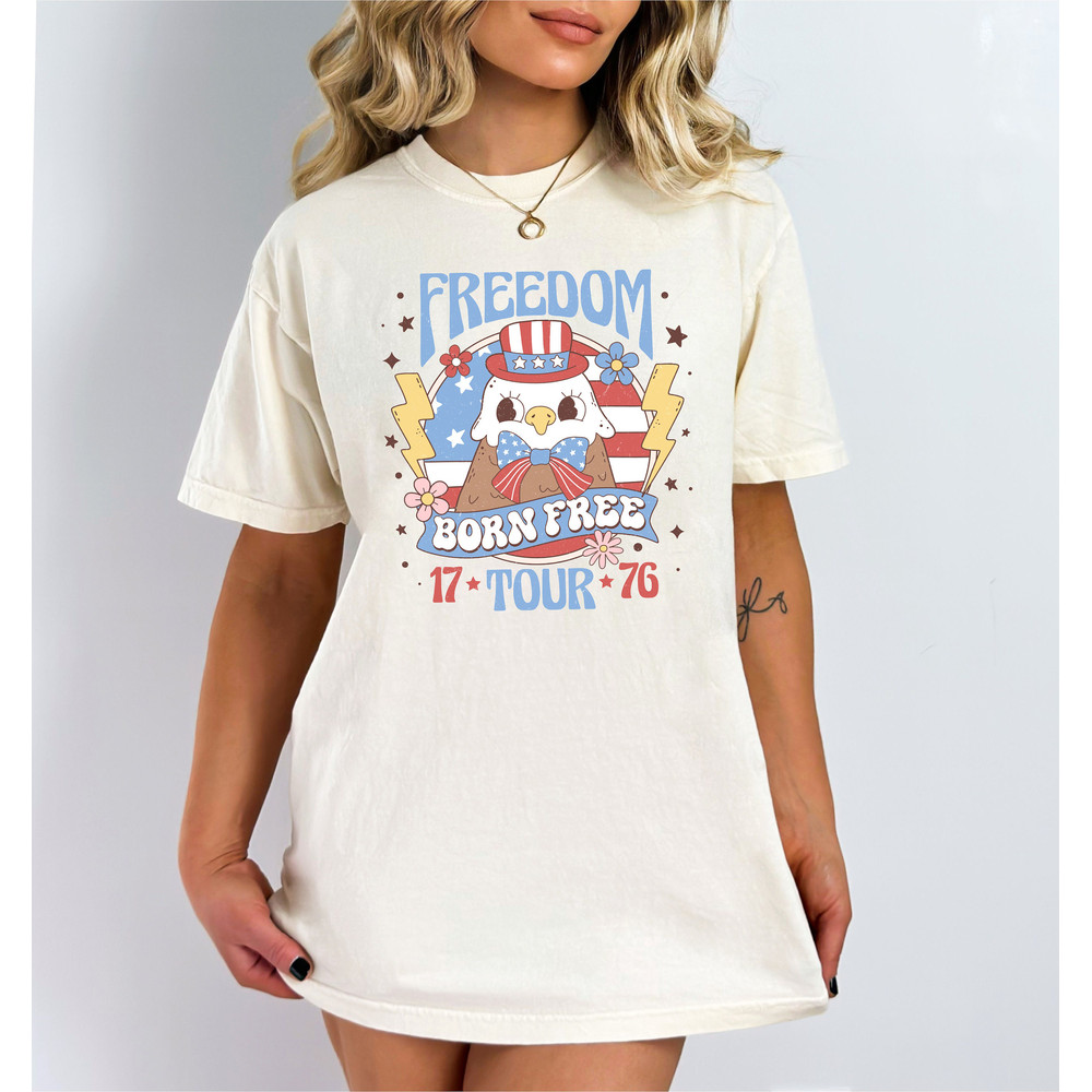 Freedom Shirt Freedom Tour Born Free 1776 Shirt 4th of July Shirt America Bird Shirt Patriotic Shirt American Parade Shirt Trendy Shirt US59.jpg