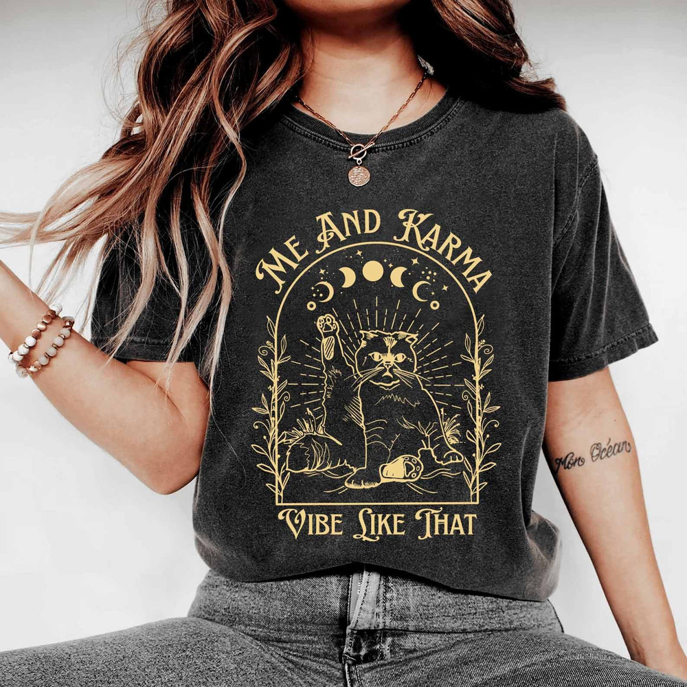 Me and Karma Vibe Like That Shirt, Karma Is A Cat Shirt Designs, Midnights Album Inspired Tee, Cat Lover Shirt, Concert Tee For Women.jpg