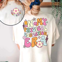 physical education teacher shirt, in my cool pe era, custom pe teacher shirt, pe coach shirt, back to school, teacher ap