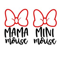 Mama Mouse Mickey Svg, Mother Day Svg, Mini Mouse Mickey Svg, Mickey Svg, MaMa Mouse Svg, Disney Svg, Mother Gifts Svg,