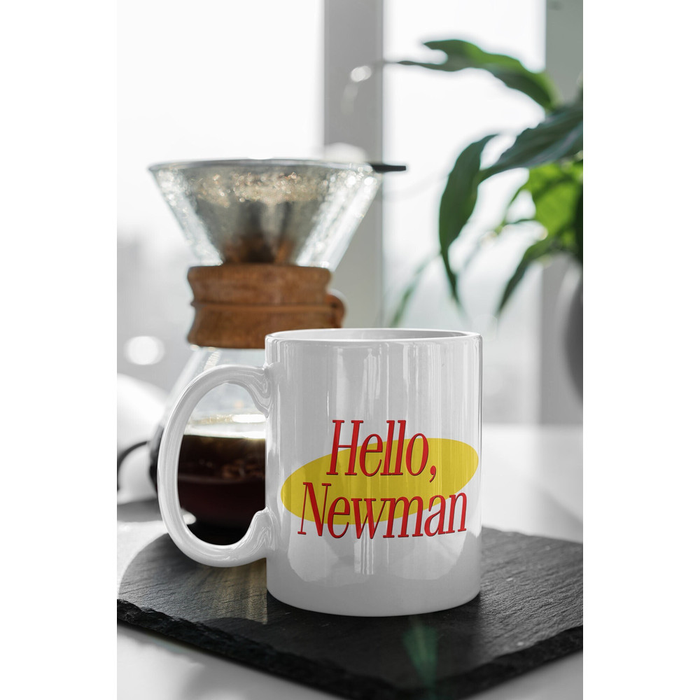 Hello, Newman Hello Newmans TV Show 11 oz Ceramic Mug Gift Birthday Gift.jpg