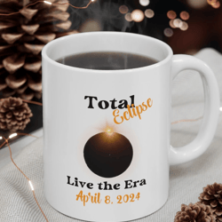 You Are in the Era of Total Eclipse - 11oz Coffee Mug Celebrating The America Tour, Ideal Gift for Stargazers and Event