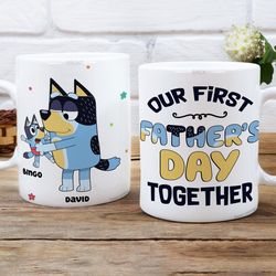 bluey first fathers day gift, personalized bluey mug, custom gift for dad, bandit heeler mug, bluey bingo dad mug