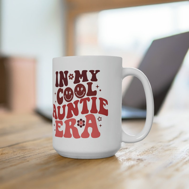 In My Cool Auntie Era Mug, Aunt Mug, Mug Gift for Your Aunt, Cool Aunt Mug, Cool Aunts Club, Aunt Coffee Mug, Aunt Gifts, Aunt To Be Mug3.jpg