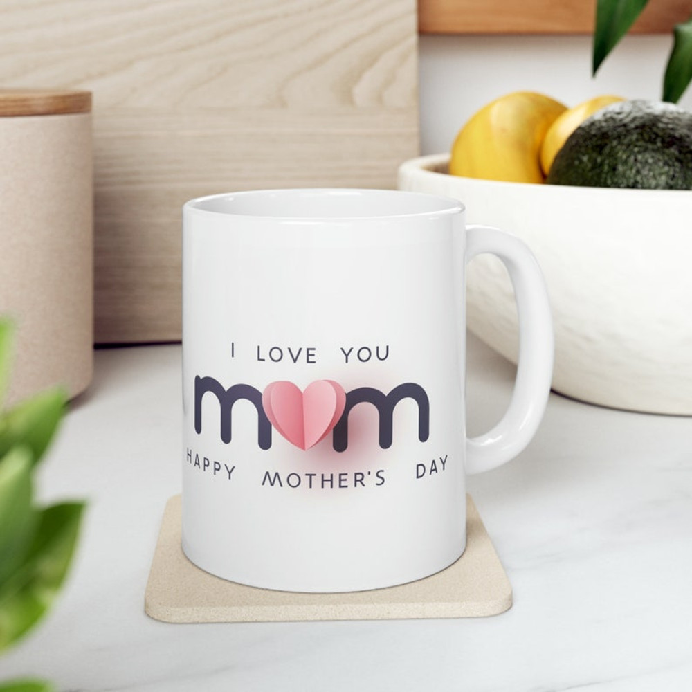 Mother's Day Coffee Mug Mother's Day Gift Mother's Day Mug Coffee Mug Mother's Day Cup Happy Mother's Day Mother's Day Mom Mug1.jpg