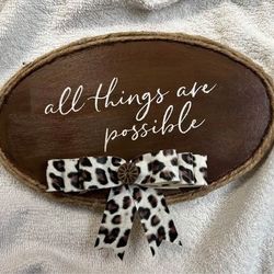 All Things Are Possible wall hanging