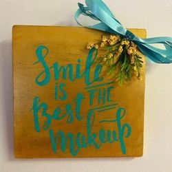 Smile is the Best Make up wall hanging