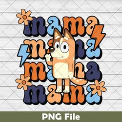 chili mama png, bluey mama png, mama bluey png, bluey family trip png, bluey birthday png, bluey mom matching png