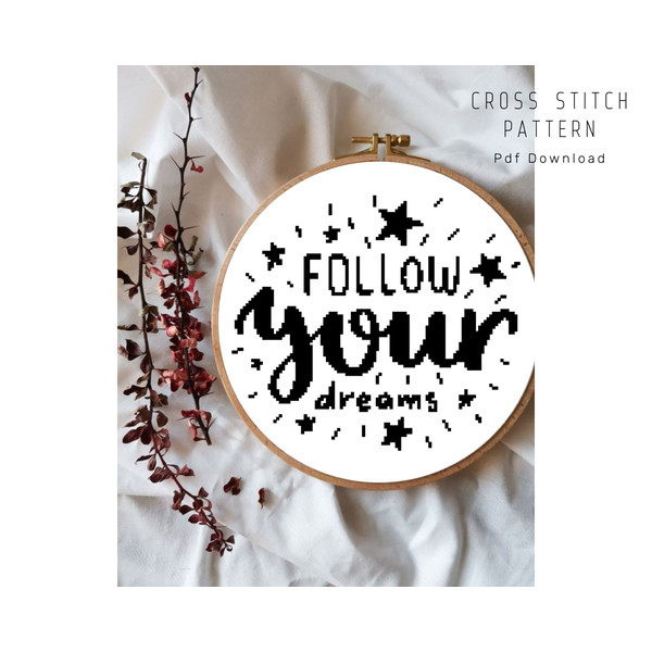 ollow-your-dreams-cross-stitch-pattern-monochrome-cross-stitch-quotes-cross-stitch-1.jpg