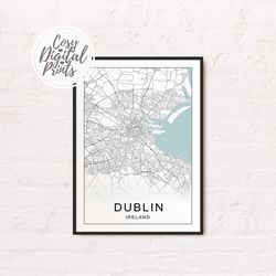 Dublin DIGITAL Map Print | Dublin DIGITAL DOWNLOAD Map | Dublin Printable Map |  Dublin Wall Art Map