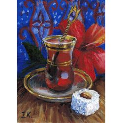 Turkish tea, sweets and hibiscus flower still life. Original painting 7x5