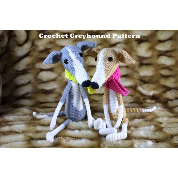 Fun Greyhound Pattern Crochet Greyhound Pattern Crochet Whippet Pattern Dog Croche | Inspire ...