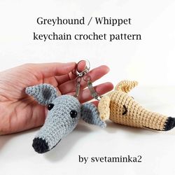 Greyhound Crochet Pattern Keychain Amigurumi Dog Pattern, Whippet, Sighthound, Lurcher, Galgo, Italian Greyhound