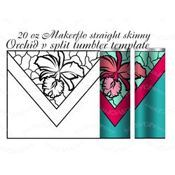 orchid vsplit tumbler template 20 oz straight skinny makerflo flowers v split svg 20oz tumbler cut file instant download