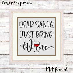 dear santa just bring wine cross stitch pattern modern, santa cross stitch pattern pdf